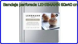 RESE&Ntilde;A (2025) : Bandeja perforada LEHRMANN 60x40 cm.. DETALLES ESENCIALES