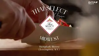 Thai SELECT Story SS 3   EP 11 Bangkok House Lexington, KY