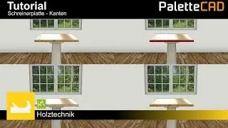 Palette CAD 9 Tutorial - Schreinerplatte - Kanten