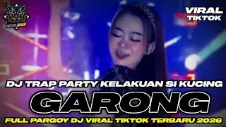 DJ KELAKUAN SI KUCING GARONG !! HAPPY PARTY FULL PARGOY ( MIYAUDI MUSIC)