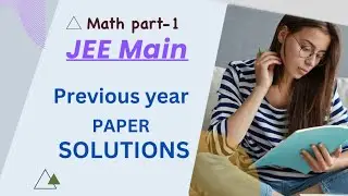 JEE Mains PYQs - paper solution- Enhance your JEE preparation | Solve Paper Like Pro⚡️#shorts #maths