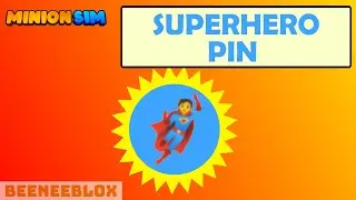 *SECRET SUPERHERO PIN* UPDATE 9 | Minion Simulator (Roblox)