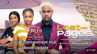 LOST PAGES | CLINTON JOSHUA & SOSO (Sophia Chisom) nollywood movie&ndash; Drops Today!