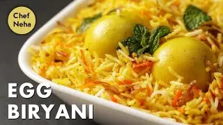 Anda Biryani | Chef Neha
