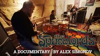 The Spacelords - A Documentary by Alex Simonov