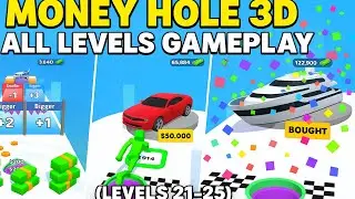 Money Hole 3D - All Levels Gameplay Pop Pi (Levels 21-25)