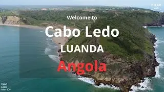 🇦🇴 Cabo Ledo, Luanda &ndash; Angola | 4K Drone View | Do Ar &ndash; Angola Virtual Tour Extra