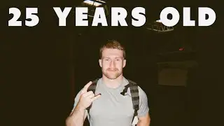Turning 25 Years Old