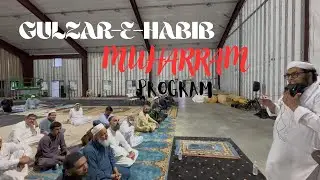GULZAR-E-HABIB Muharram Program