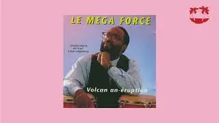 🇬🇵 Le Mega Force - Etincelle des Humains [Guadeloupe, 1991]