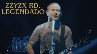 Zzyzx Rd - Corey Taylor (Legendado)