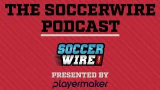 Episode 8 &ndash; College Recruiting (pt. 2) &ndash; The SoccerWire Podcast