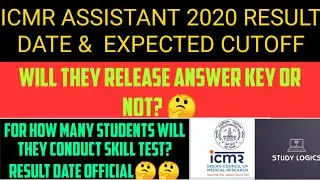 ICMR Assistant Expected cutoff & Result Date ! Icmr assistant 2020 result date official !studylogics