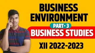 Business Environment | Part 3. Demonetisation | Class 12th Business studies 2022-2023. | Sunil panda