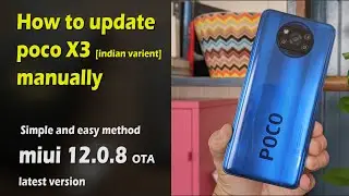 MIUI 12.0.8 ota update for POCO X3 | How to download and install manually | Tamil