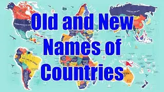 Old and New Name of Countries | Countries Old Names | GK Quiz