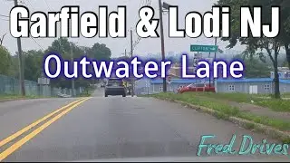 Fred Drives #78! Outwater Lane Garfield & Lodi!