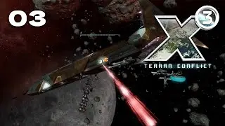 Neue Waffen | 03 | X3: Terran Conflict | No Commentary Uncut Gameplay / Playthrough | De