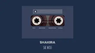 Shakira - She Wolf (Slowed + Instrumental) [2K]