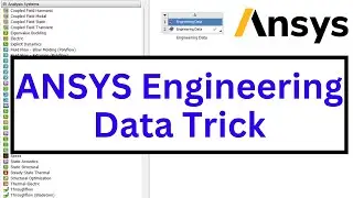 ANSYS Engineering Data Trick: Use XML File of Engineering Data across ANSYS versions