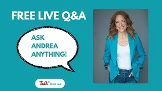 AAA - Ask Andrea Anything: Communication Skills Q&A