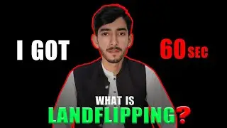 Learn LandFlipping In 60 Sec
