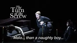 ‘Malo... than a naughty boy...’ – THE TURN OF THE SCREW Britten – La Monnaie / De Munt