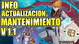 ✅ GENSHIN IMPACT 1.1 INFO ACTUALIZACION y MANTENIMIENTO V 1.1 Nuevos EVENTOS, Nuevas ARMAS