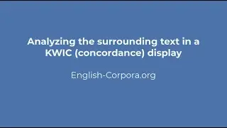 English-Corpora.org: Analyze text in KWIC lines