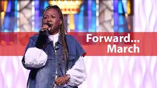 Forward... March - Pastor Nicole T. Stelly