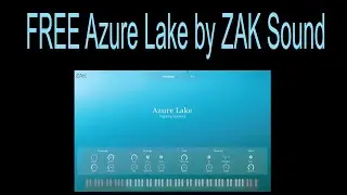 FREE Azure Lake by ZAK Sound