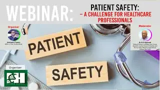 Patient Safety Webinar 2025 | Strategies & Best Practices for Healthcare Professionals