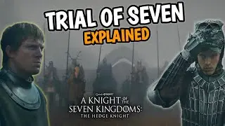 ☠️A Knight of The Seven Kingdoms Trial of Seven Event Explained, Ending Theory| Game of Thrones!