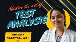 From Failing Mocks to 690 in NEET: My Honest Test Analysis Strategy 📝