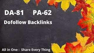 Get DoFollow Backlinks From DA-81 PA-62