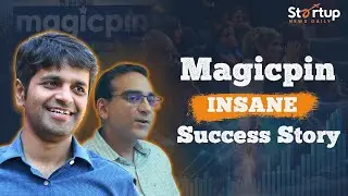 From Startup to Unicorn | How Magicpin Became a Billion-Dollar Company?