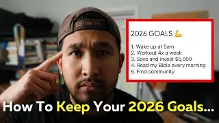 How To Set 2026 Goals You Can ACTUALLY Keep...(For Christian Men)