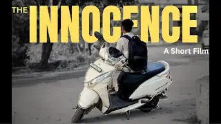 THE INNOCENCE | A Short Film | shot on iPhone 