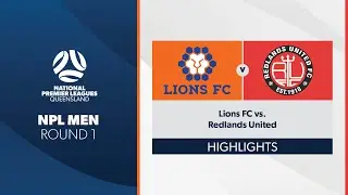 NPL Men R1 - Lions FC vs. Redlands United Highlights