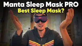 Manta Sleep Mask PRO Review