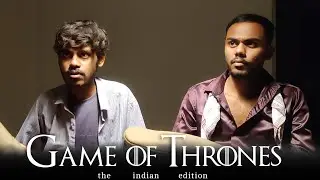 Game Of Thrones - Crime comedy short film | The Epic Savage | TES