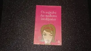 Os Segredos das Mulheres Inteligentes Steven Carter & Julia Sokol