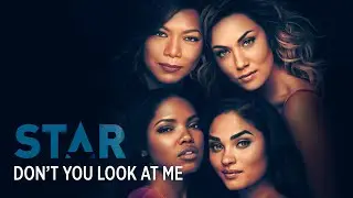 Don't You Look At Me (Full Song) | Season 3 | STAR