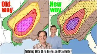 Severe Weather Outlooks Are Changing: What You Need to Know w/ SPC's Evan Bentley and Chris Broyles