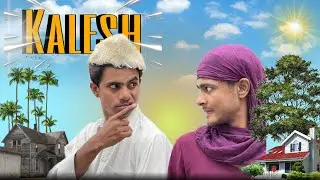 Kalesh official video fun track