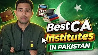 Best CA Institutes in Pakistan | Top Colleges for CA Students