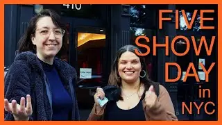5 NYC shows in 1 day | ft. Ashley Hufford & Kate Reinking