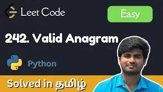 Valid Anagram | Leetcode 242 | Tamil | Python | Karthi Stucks At Code