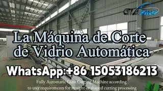 La M&aacute;quina de Corte de Vidrio Autom&aacute;tica de Glasino China#cnc #cortadora #cortador #vidrio