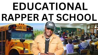 EDUCATIONAL RAPPER at SCHOOL - Corey Thornton